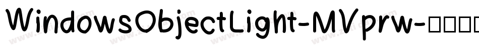WindowsObjectLight-MVprw字体转换