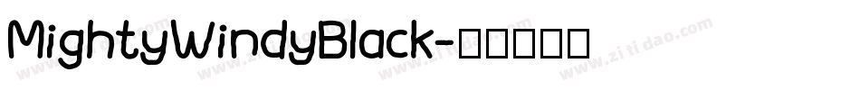 MightyWindyBlack字体转换