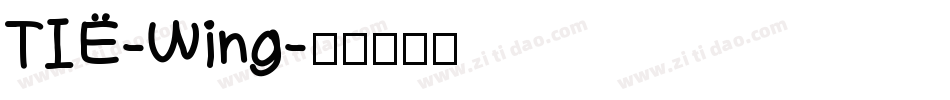 TIE-Wing字体转换