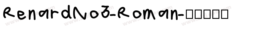 RenardNo3-Roman字体转换