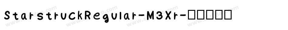 StarstruckRegular-M3Xr字体转换