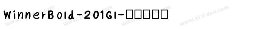WinnerBold-2O1Gl字体转换