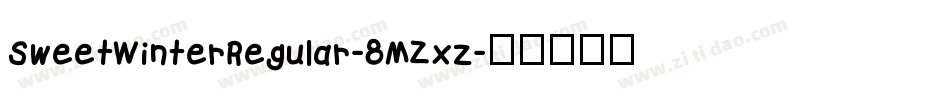 SweetWinterRegular-8MZxz字体转换