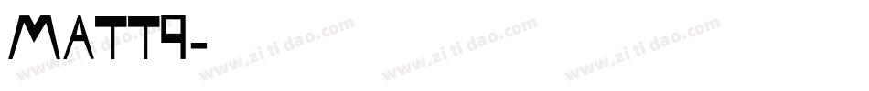 Matt9字体转换