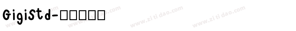 GigiStd字体转换