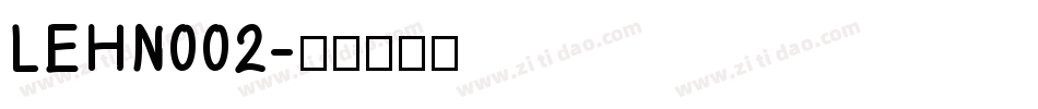 LEHN002字体转换