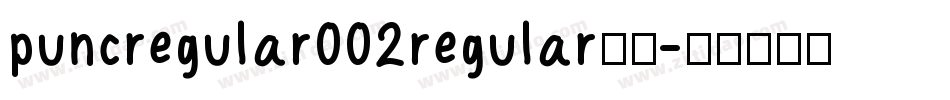 puncregular002regular字体字体转换