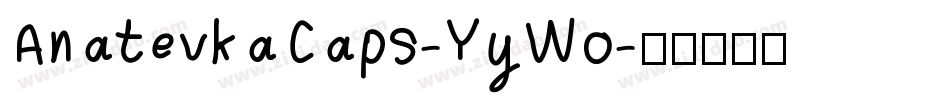 AnatevkaCaps-YyWo字体转换