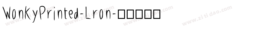 WonkyPrinted-Lron字体转换