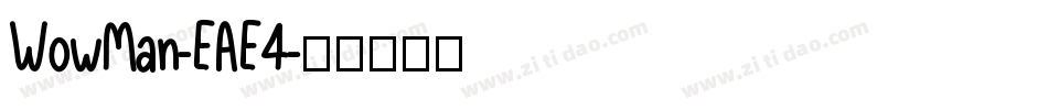 WowMan-EAE4字体转换