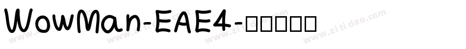 WowMan-EAE4字体转换