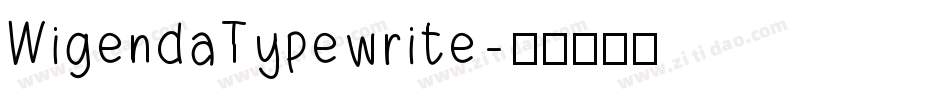 WigendaTypewrite字体转换