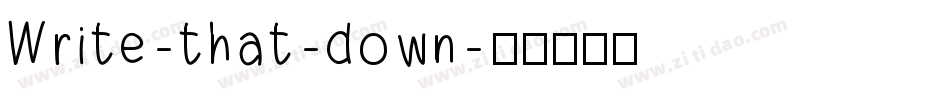Write-that-down字体转换