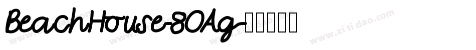 BeachHouse-8OAg字体转换