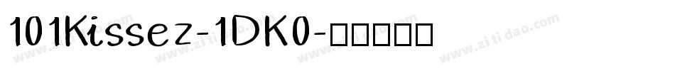 101Kissez-1DK0字体转换