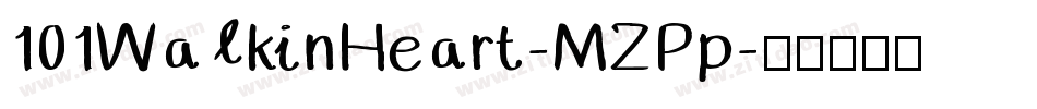 101WalkinHeart-MZPp字体转换
