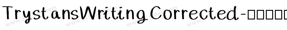 TrystansWritingCorrected字体转换
