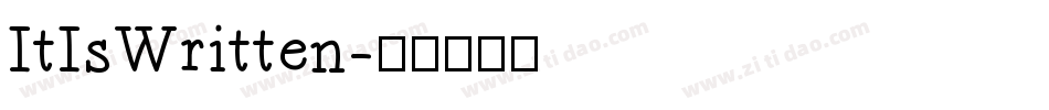 ItIsWritten字体转换