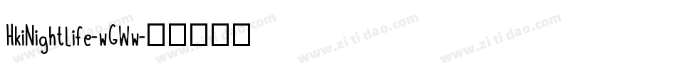 HkiNightlife-wGWw字体转换