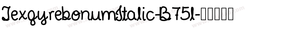 TexgyrebonumItalic-B75l字体转换