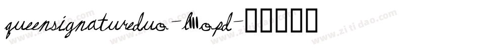 QueenSignatureDuo-L3OpD字体转换