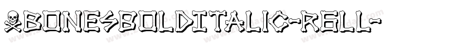 XbonesBoldItalic-r6LL字体转换