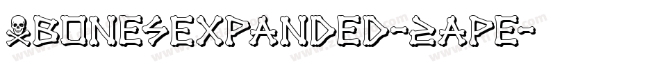 XbonesExpanded-2ape字体转换