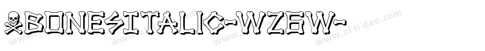 XbonesItalic-wz6w字体转换
