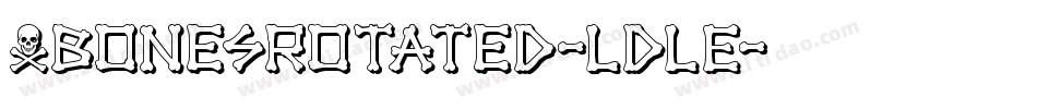 XbonesRotated-LdlE字体转换