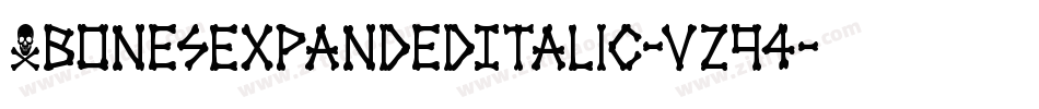 XbonesExpandedItalic-vz94字体转换