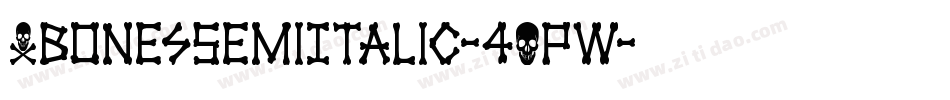 XbonesSemiItalic-4OPW字体转换