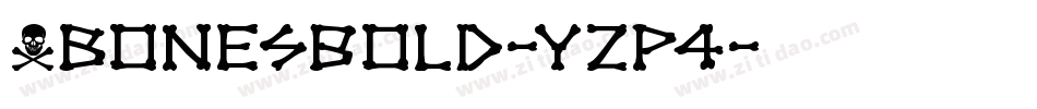 XbonesBold-YZp4字体转换