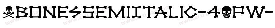 XbonesSemiItalic-4OPW字体转换