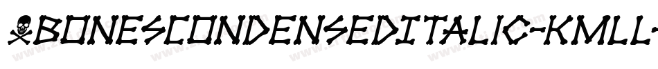 XbonesCondensedItalic-KmLl字体转换