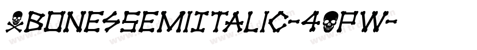 XbonesSemiItalic-4OPW字体转换