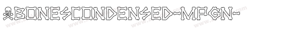 XbonesCondensed-MPgn字体转换
