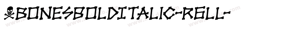 XbonesBoldItalic-r6LL字体转换