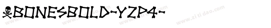 XbonesBold-YZp4字体转换