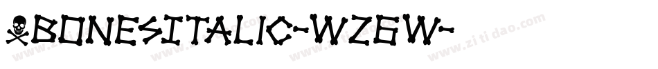 XbonesItalic-wz6w字体转换