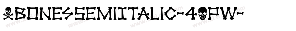 XbonesSemiItalic-4OPW字体转换