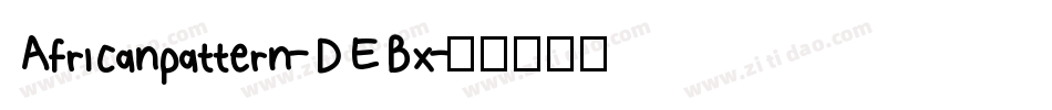 Africanpattern-DEBx字体转换