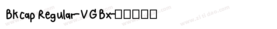 BkcapRegular-VGBx字体转换