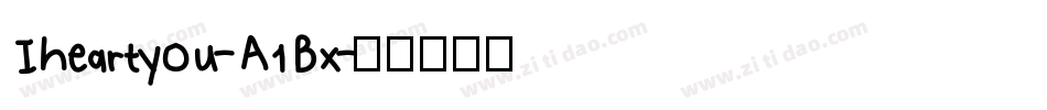 Iheartyou-A1Bx字体转换