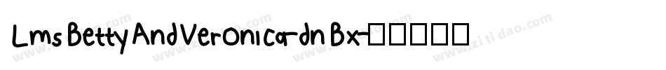 LmsBettyAndVeronica-dnBx字体转换