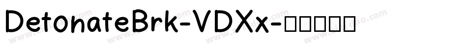 DetonateBrk-VDXx字体转换