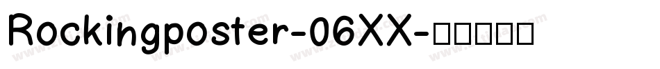 Rockingposter-06XX字体转换