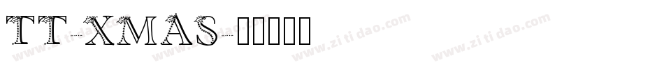 TT-XMAS字体转换
