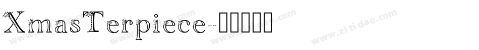 XmasTerpiece字体转换