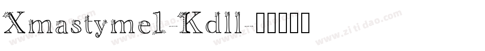 Xmastyme1-Kdll字体转换