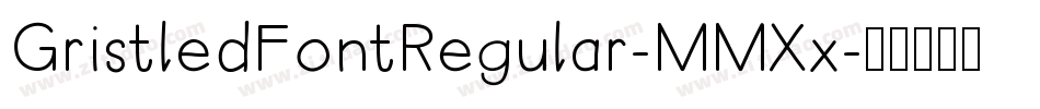 GristledFontRegular-MMXx字体转换